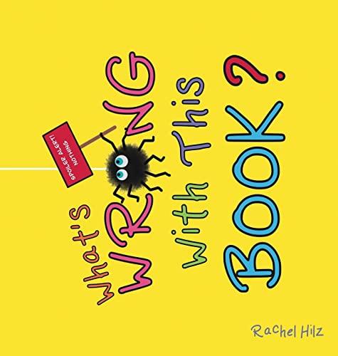 What's Wrong With This Book?: A Social Emotional Learning Story About Being Unique