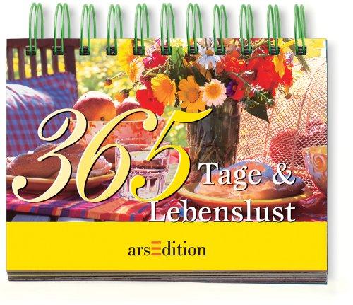 365 Tage & Lebenslust