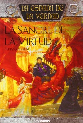 La espada de la verdad, La sangre de la virtud (Fantasía Épica, Band 5)