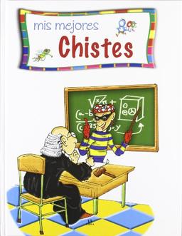 Mis Mejores Chistes (Rincón de Lectura, Band 1)