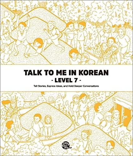 Talk To Me In Korean - Level 7