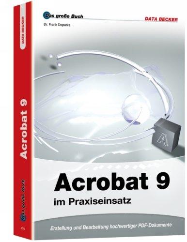 Das grosse Buch Adobe Acrobat 9