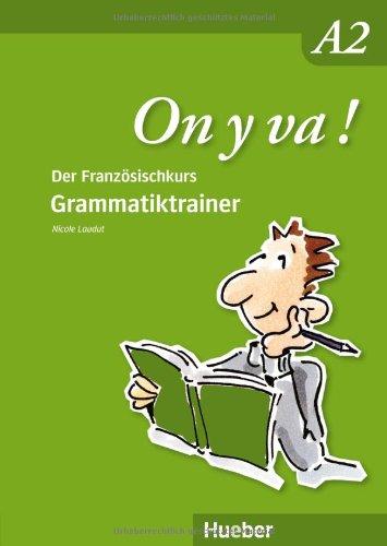 On y va ! A2: Grammatiktrainer