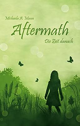 Aftermath: Die Zeit danach