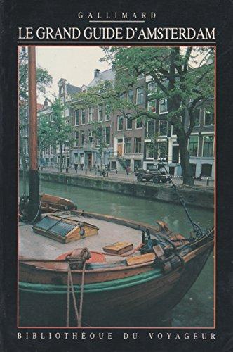 Le Grand guide d'Amsterdam