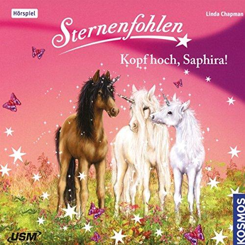 Sternenfohlen (Folge 10): Kopf hoch, Saphira!