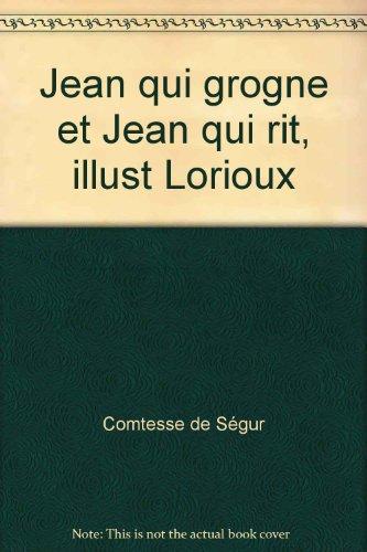 Jean qui grogne et Jean qui rit (Hachette Jeunesse)