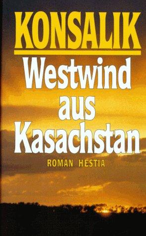 Westwind aus Kasachstan