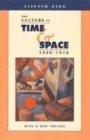 The Culture of Time and Space, 1880-1918