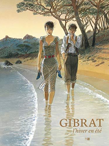 Gibrat : l'hiver en été