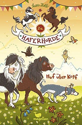 Die Haferhorde -  Huf über Kopf - Band 7