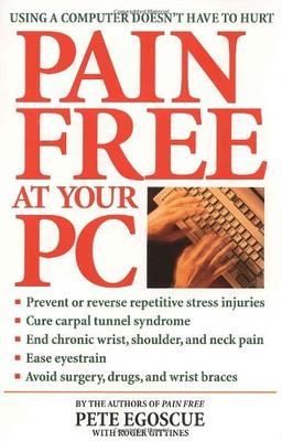 Pain Free at Your PC