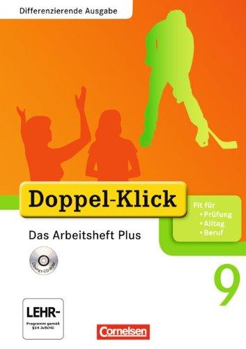 Doppel-Klick - Differenzierende Ausgabe: 9. Schuljahr - Das Arbeitsheft Plus mit CD-ROM