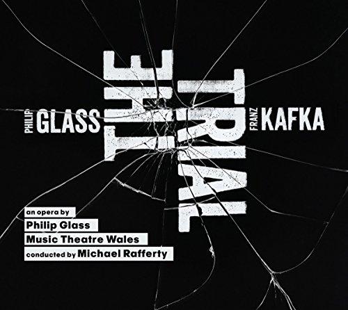 Glass: The Trial - Eine Oper nach Kafka