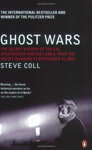 Ghost Wars: The Secret History of the CIA, Afghanistan and Bin Laden