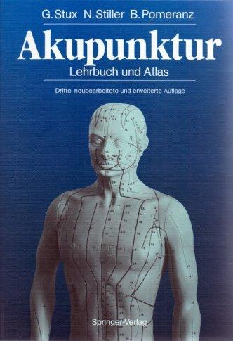 Akupunktur : Lehrbuch und Atlas : mit einem Akupunkturselektor