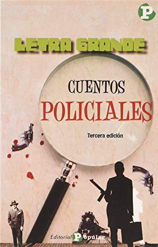 Cuentos policiales (Letra grande, Band 59)