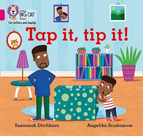 Tap It, Tip It!: Band 01A/Pink A (Collins Big Cat Phonics for Letters and Sounds)