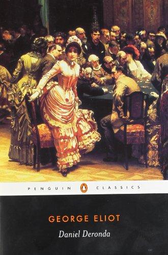 Daniel Deronda (Penguin Classics)