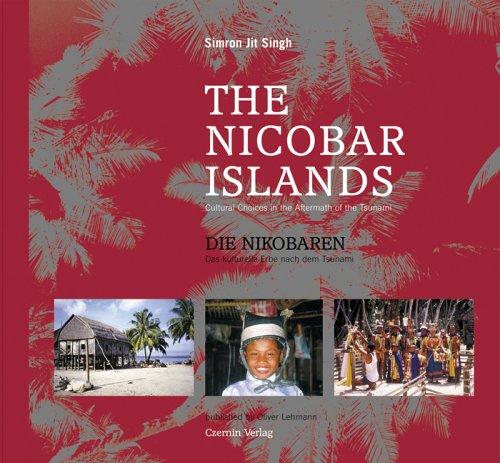 The Nicobar Islands / Die Nikobaren