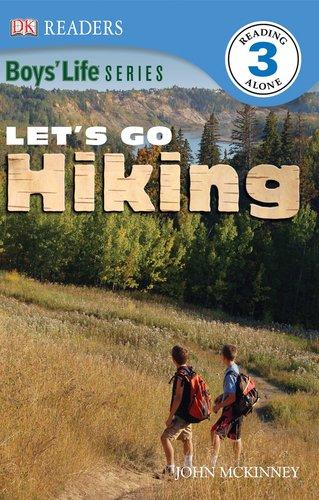 Let's Go Hiking: Boys' Life Series (DK READERS)