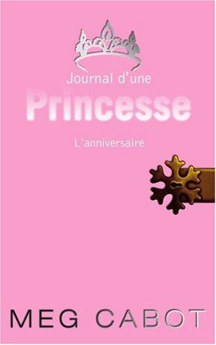 Journal d'une princesse. Vol. 5. L'anniversaire