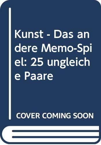 Kunst - Das andere Memo-Spiel: 25 ungleiche Paare