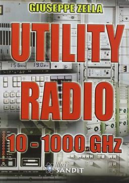 Utility radio 10-1000 GHz