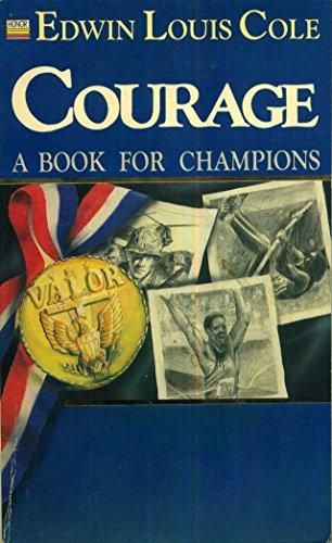 Courage: A Book for Champions