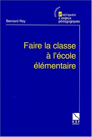 Faire la classe à l'école élémentaire