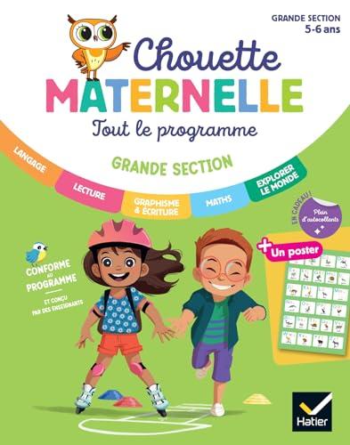 Tout le programme grande section, 5-6 ans : conforme au programme