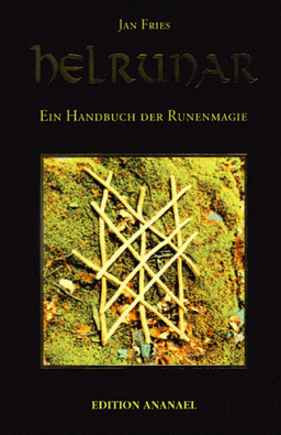 Helrunar. Ein Handbuch der Runenmagie