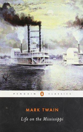 Life on the Mississippi (Penguin Classics)