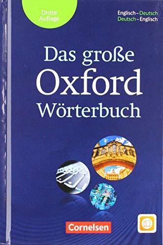 Das große Oxford Wörterbuch - Third Edition: Wörterbuch mit beigelegtem Exam Trainer und App: Englisch-Deutsch/Deutsch-Englisch - Mit Aktivierungscode für 2 Jahre WtB-App (Das Grosse Oxford Woerter)