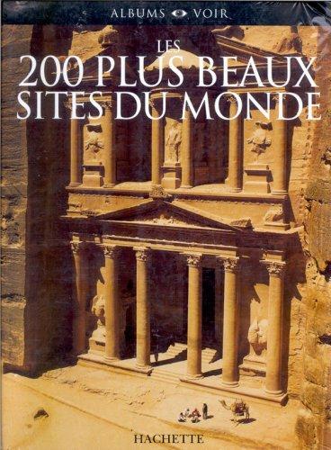 Les 200 plus beaux sites du monde