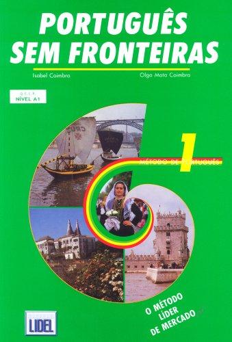 Portugues Sem Fronterias: Student's Book Bk. 1