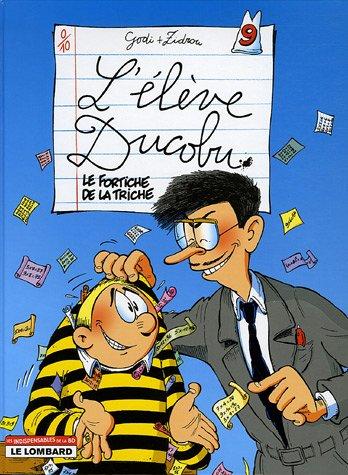 L'élève Ducobu, Tome 9 : Le fortiche de la triche