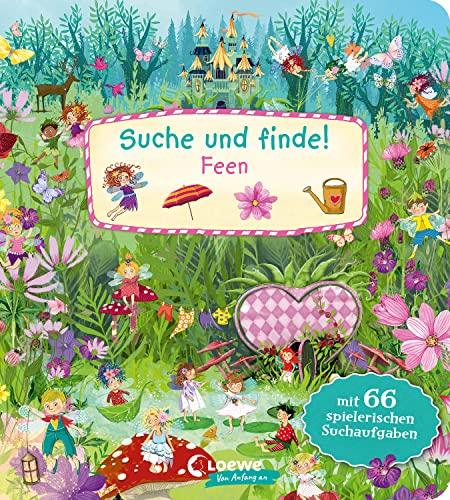 Suche und Finde! - Feen: Mit 66 spielerischen Suchaufgaben - Wimmelbuch ab 2 Jahren