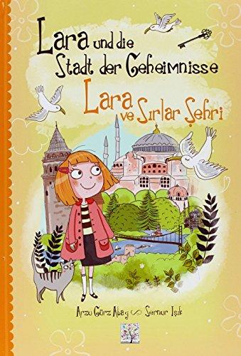 Lara und die Stadt der Geheimnisse