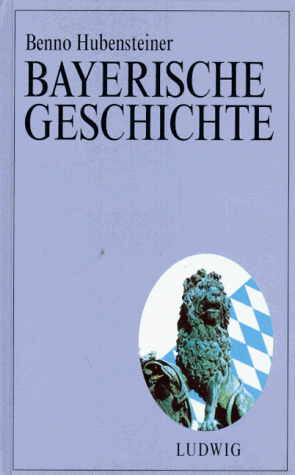 Bayerische Geschichte. Sonderausgabe. Staat und Volk, Kunst und Kultur