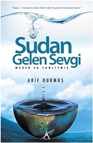 Sudan Gelen Sevgi