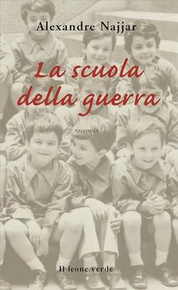 La scuola della guerra