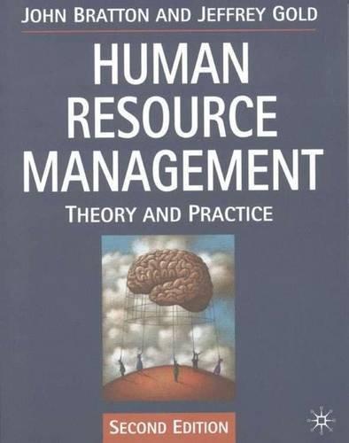 Human Resource Management: Theory and Practice (Macmillan business)