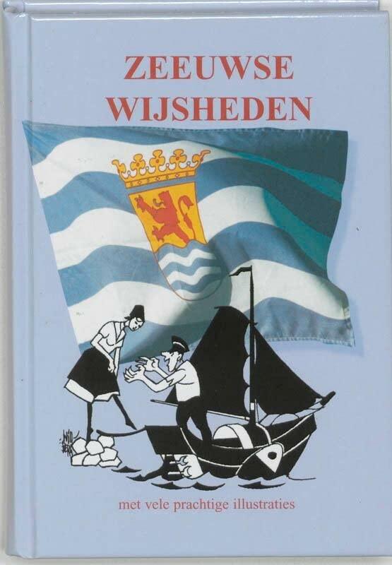 Zeeuwse wijsheden