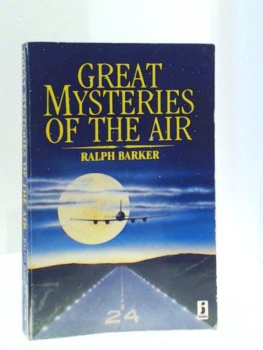 Great Mysteries of the Air