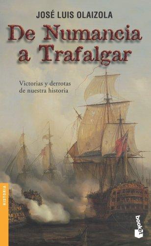 De Numancia a Trafalgar (Divulgacion)