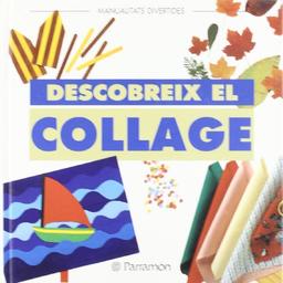 Descubreix el collage (Manualidades divertidas)