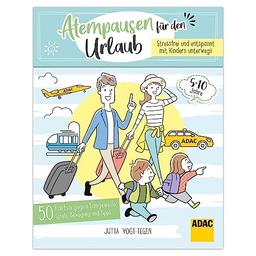 ADAC Atempausen für den Urlaub - Stressfrei und entspannt mit Kindern unterwegs - 50 Karten gegen Langeweile: Spiele, Bewegung und Tipps für die Reise unterwegs und im Urlaub