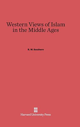 Western Views of Islam in the Middle Ages