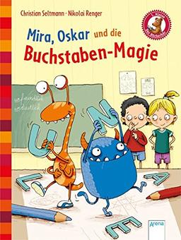 Mira, Oskar und die Buchstaben-Magie: Der Bücherbär. Eine Geschichte für Erstleser: